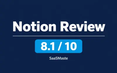 Notion Review rated 8.1 out of 10 by SaaSMaste