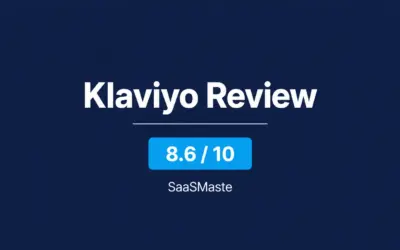 Klaviyo review by SaaSMaste with an overall rating of 8.6 out of 10