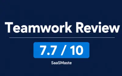 Teamwork Review rated 7.7 out of 10 by SaaSMaste