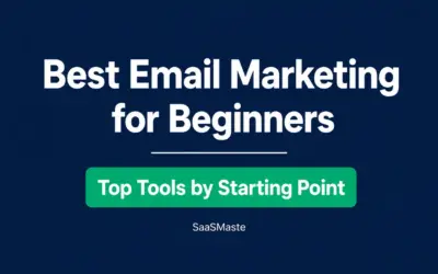 Best email marketing tools for beginners sorted by starting point by SaaSMaste