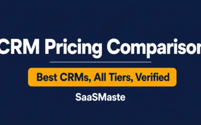 CRM pricing comparison for 5 platforms with verified pricing by SaaSMaste