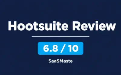 Hootsuite review by SaaSMaste with an overall rating of 6.8 out of 10