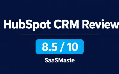 HubSpot CRM review by SaaSMaste rated 8.5 out of 10