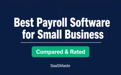 Best payroll software for small business compared and rated by SaaSMaste