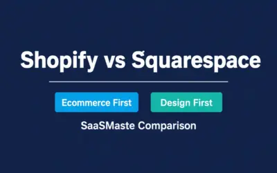 Shopify vs Squarespace comparison by SaaSMaste contrasting ecommerce-first and design-first approaches