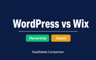 WordPress vs Wix comparison by SaaSMaste weighing ownership against speed
